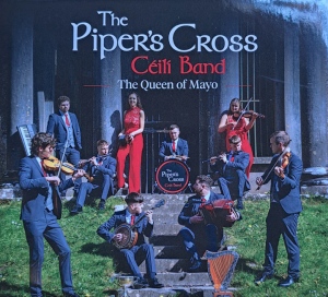 The Pipers Cross Ceili Band - The Queen