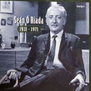 Sean O Riada - Seoda An Rianaigh