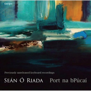 Sean O Riada -  Port Na Bpucai