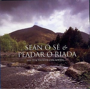 Sean O Se & Peadar O Riada - Dir Cum