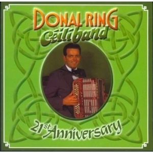 Donal Ring Ceili Band -21st Anniversary